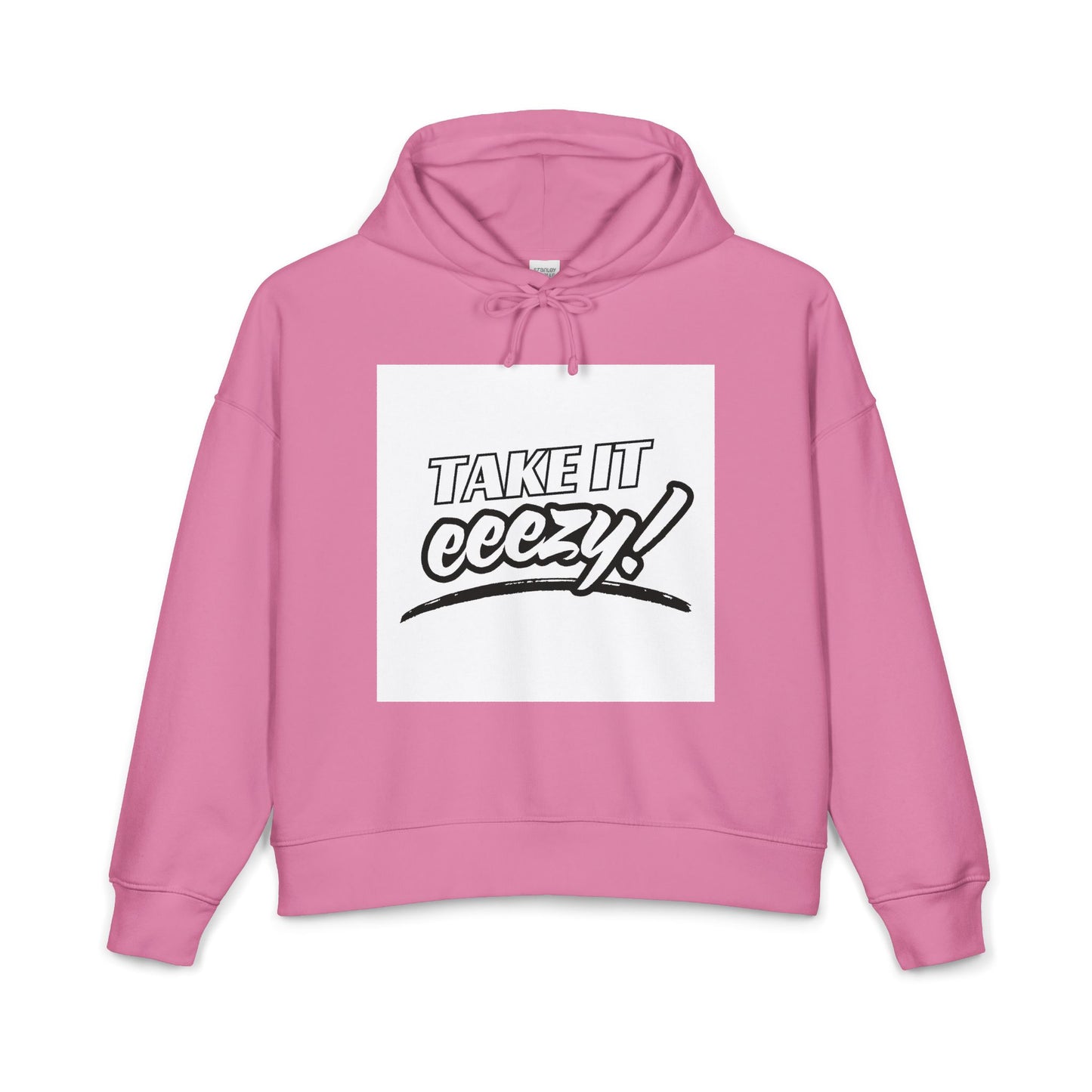 Take It Eeezy Women's Hoodie | Streetwear Hoodie | Coreezy