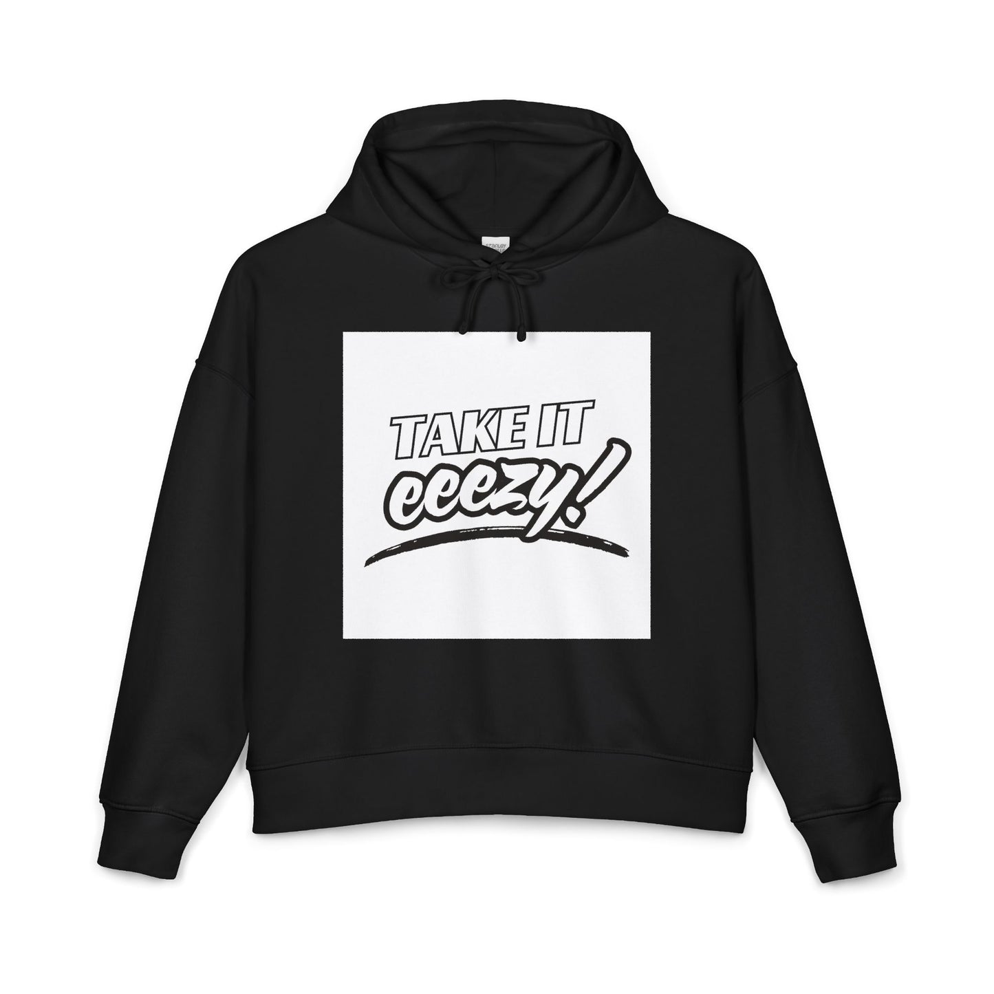 Take It Eeezy Women's Hoodie | Streetwear Hoodie | Coreezy